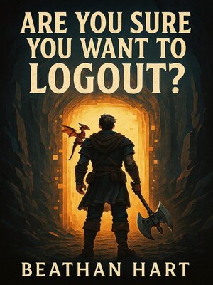 cover image of Are You Sure You Want to Logout?